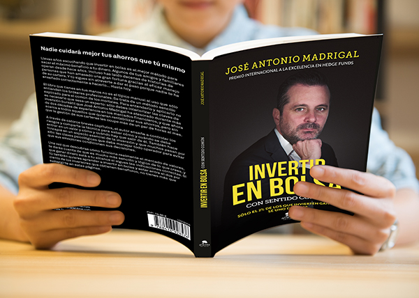 rtir en bolsa con sentido común, la metodología de José Antonio Madrigal